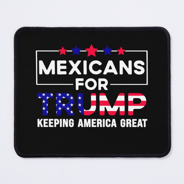 Item preview, Mexicans for Trump keeping America great designed and sold by creatikatz.