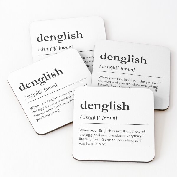 Item preview, Denglish Definition, Funny Denglish Quote, I Speak Denglish designed and sold by lagunaklein.
