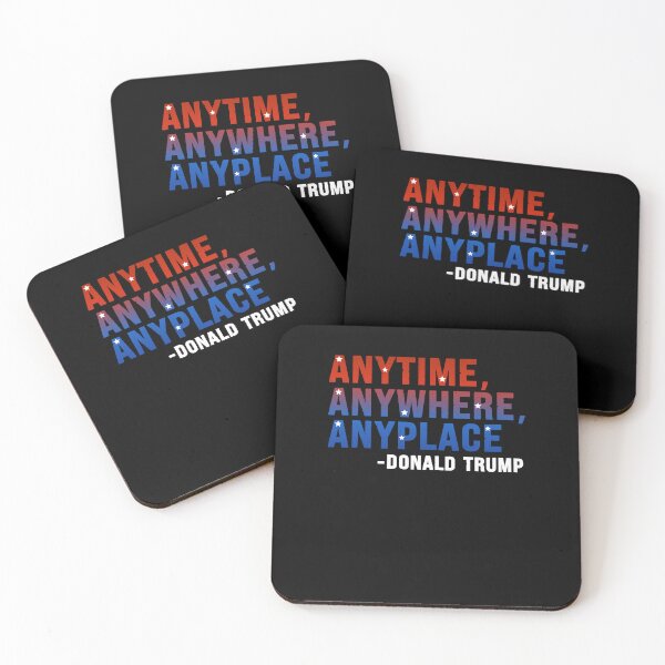 Item preview, Anytime Anywhere Anyplace Donald Trump designed and sold by creatikatz.