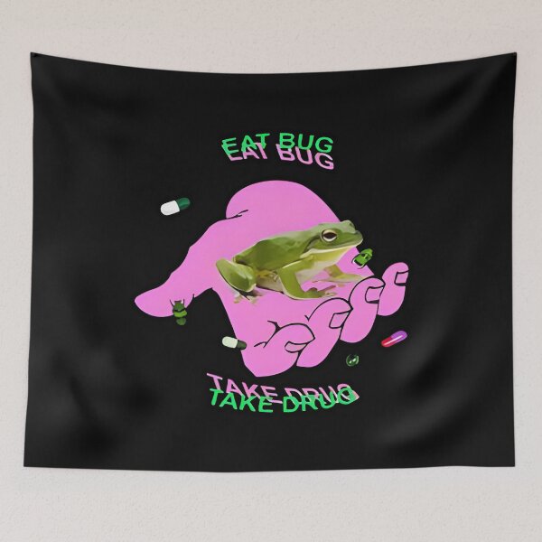 Item preview, Eat Bug Take Drug Frog Eat The Bugs Meme designed and sold by IsitTrue.