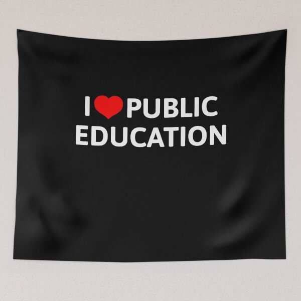 Item preview, I Love Public Education Support Message for Teachers designed and sold by NUMAcreations.