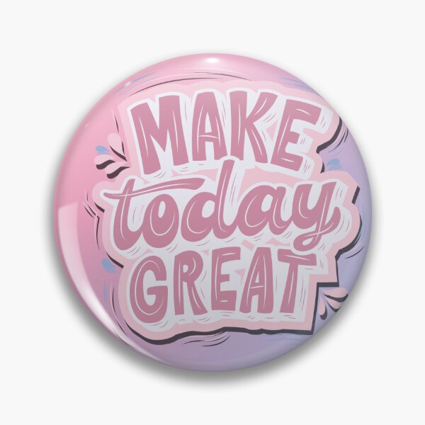 Item preview, Make today great designed and sold by Andreea Popoiu.