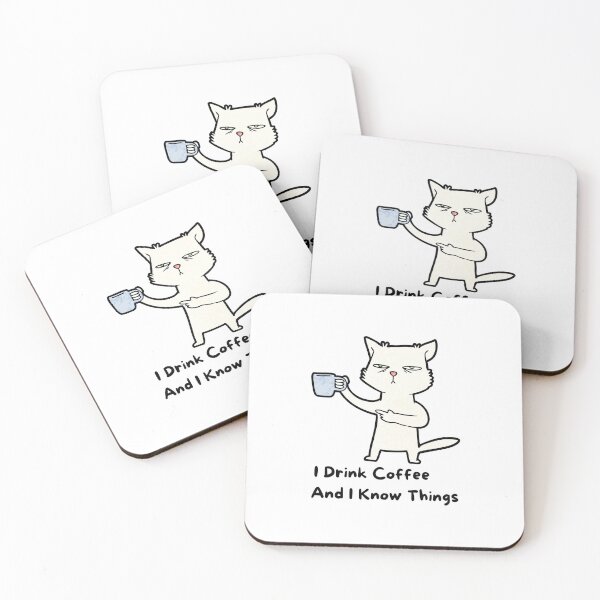 Item preview, I Drink Coffee And I Know Things designed and sold by printmala.