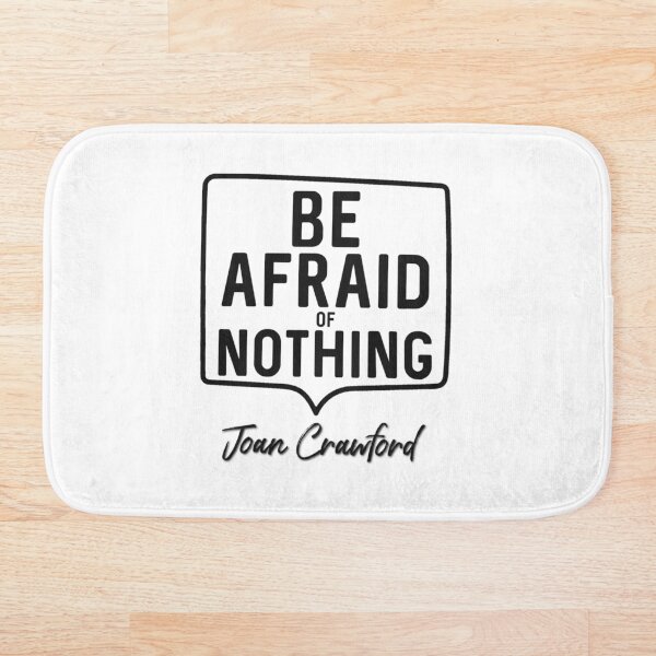 Item preview, Oscar Winning actress Joan Crawford Quote on fear designed and sold by Arkadina.