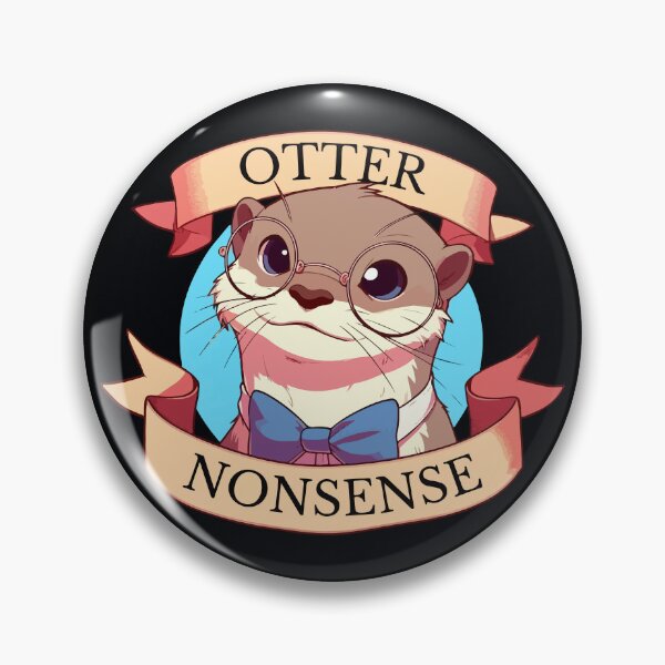 Item preview, Otter Nonsense Kawaii designed and sold by TomFrontierArt.