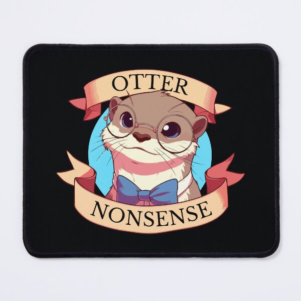 Item preview, Otter Nonsense Kawaii designed and sold by TomFrontierArt.