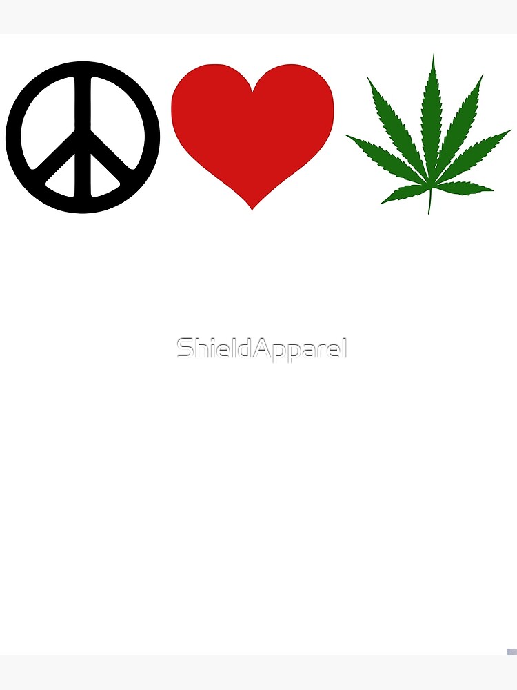 Download "Peace Love Marijuana Art Weed THC Blaze" Art Print by ...