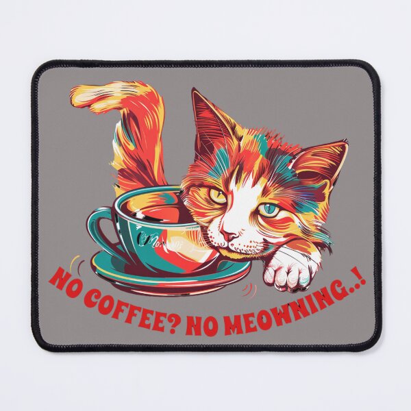 Item preview, NO COFFEE? NO MEOWNING...III. designed and sold by FabulDeco2022.