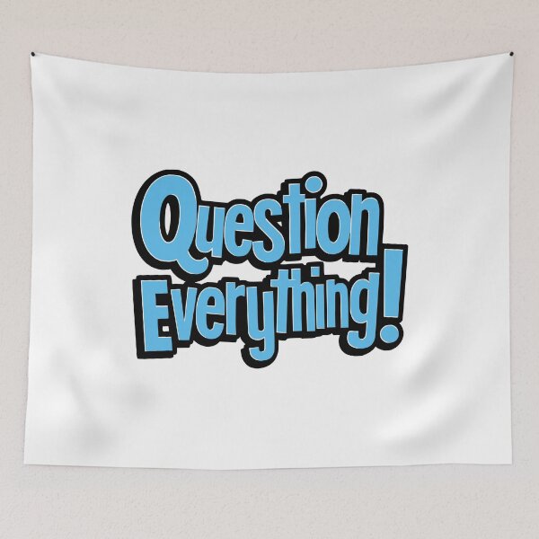 Item preview, Question Everything! Blue designed and sold by PMCreative.