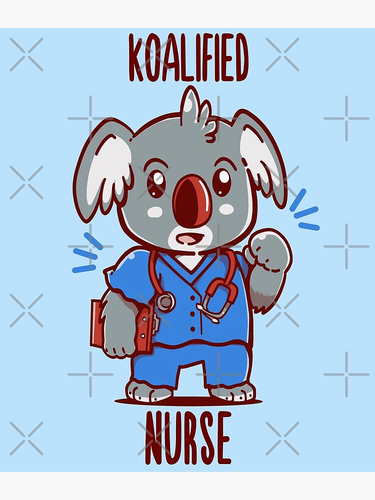 "Koalified Nurse Koala Animal Pun Shirt" Poster by TechraNova Redbubble