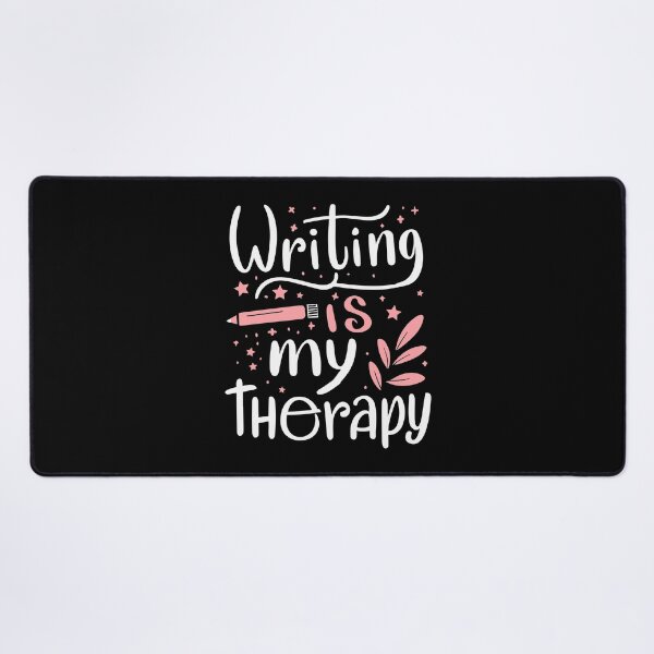 Item preview, Writing is my therapy designed and sold by Susan-Marie220.