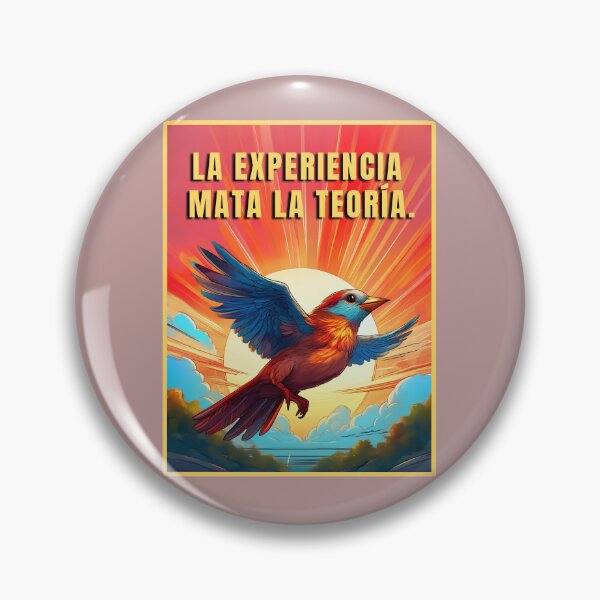 Item preview, EXPERIENCE KILLS THEORY SPANISH QUOTES designed and sold by La Loca.