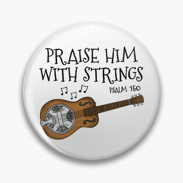 Item preview, Resonator Guitar, Praise Him With Strings, Church Guitarist designed and sold by doodlerob.