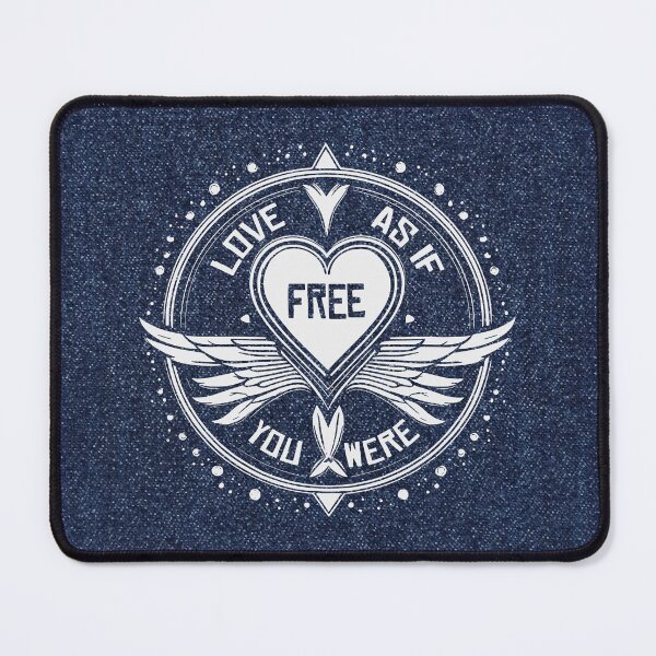Item preview, Love As If You Were Free designed and sold by JoanNinjaHen.