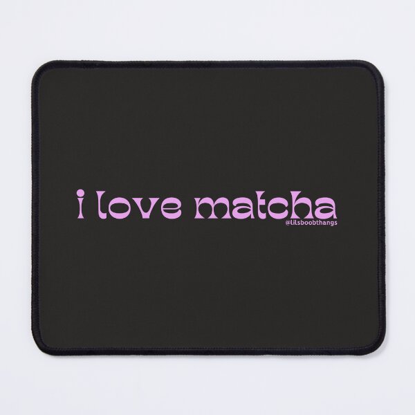 Item preview, I love matcha, v10b, pink | by @lilsboobthangs designed and sold by lilsboobthangs.