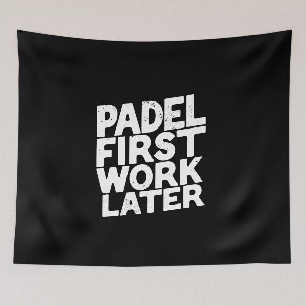 Item preview, Padel Tennis Gift Padel First Work Later Funny Padel Player designed and sold by Captain Mood.