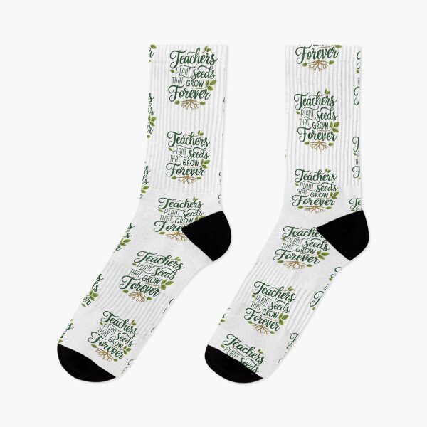 Item preview, Teachers Plant Seeds That Grow Forever designed and sold by SewnMemories.