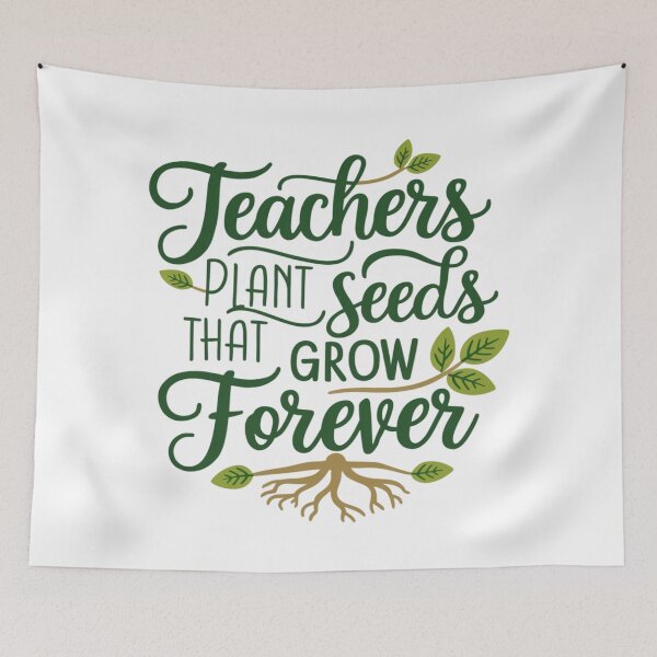 Item preview, Teachers Plant Seeds That Grow Forever designed and sold by SewnMemories.