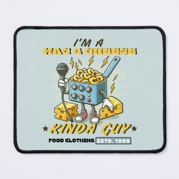 Item preview, I'm a mac & cheese kinda guy designed and sold by Peerless-Prime.