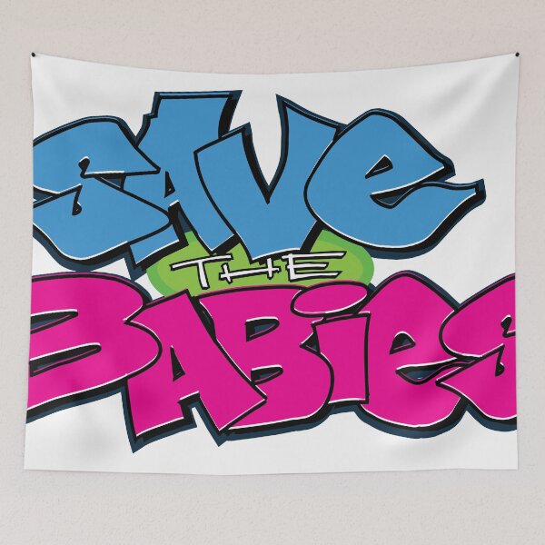 Item preview, Save The Babies designed and sold by MJG1980.