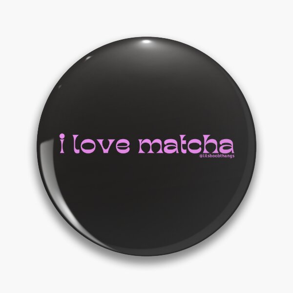 Item preview, I love matcha, v11b, pink | by @lilsboobthangs designed and sold by lilsboobthangs.
