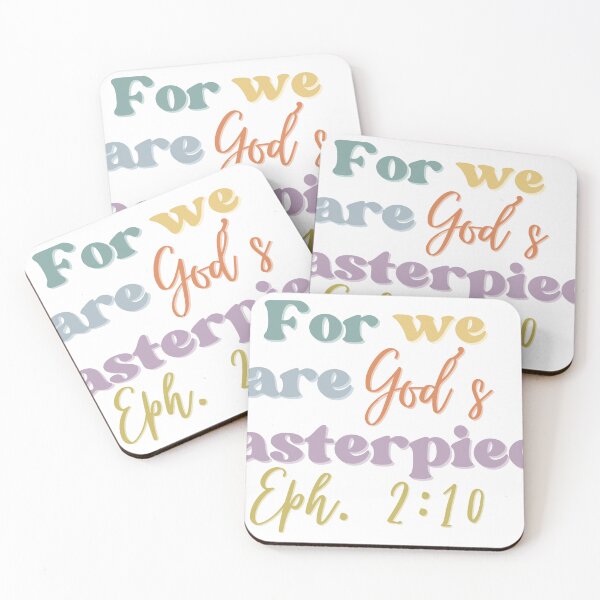 Item preview, Ephesians 2:10-Masterpiece  designed and sold by AndesGirl.