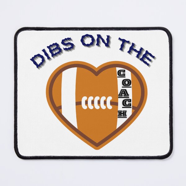 Item preview, Dibs on the Coach - NFL sport design with heart. designed and sold by PixelPizzazz.