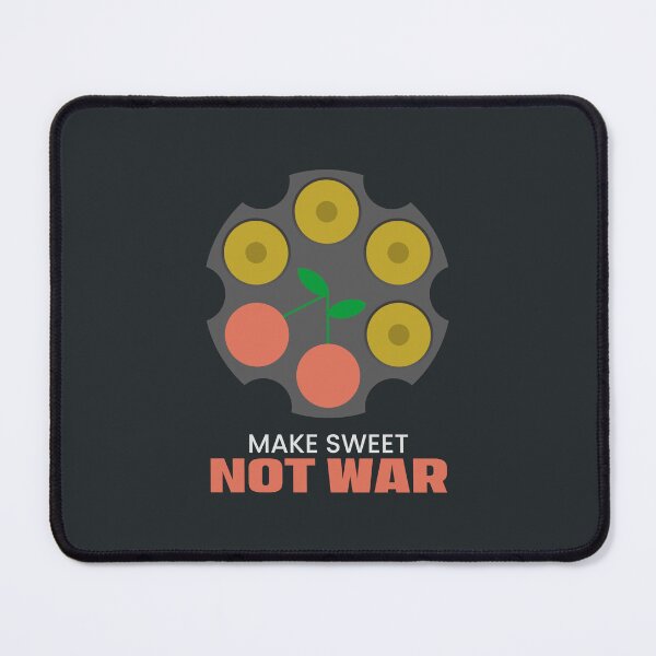 Item preview, Make Sweet Not War designed and sold by merupa.