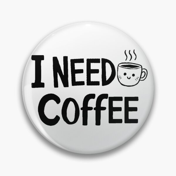 Item preview, I Need Coffee designed and sold by DabrowskiDesign.