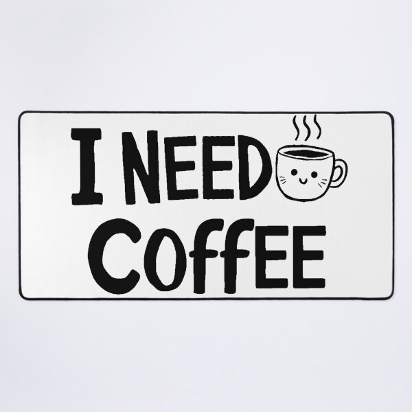 Item preview, I Need Coffee designed and sold by DabrowskiDesign.