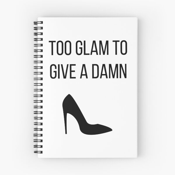 Item preview, Too Glam to Give a Damn designed and sold by tmachtan.