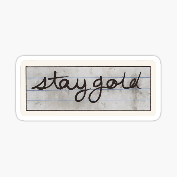 Item preview, Stay Gold on Notebook Paper designed and sold by arth3na.