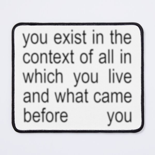 Item preview, you exist in the context of all in which you live and what came before you - kamala harris - brat deluxe version designed and sold by abbieraelyn.