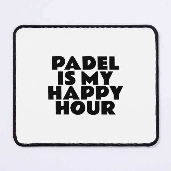Item preview, Padel Is My Happy Hour designed and sold by Inspirationmotivation.