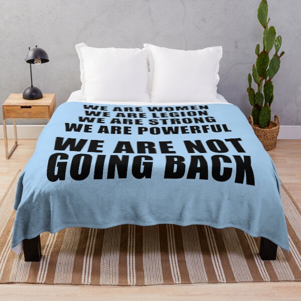 Item preview, WE ARE NOT GOING BACK designed and sold by LoveAndDefiance.