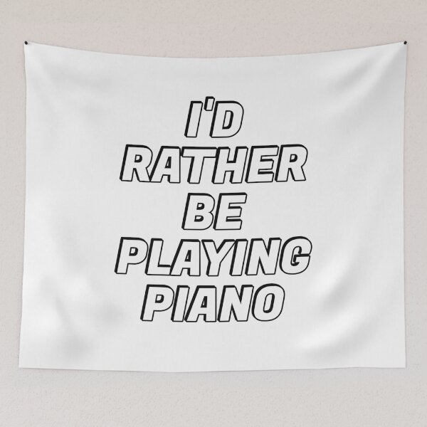 Item preview, Rather be playing piano designed and sold by Inspirationmotivation.