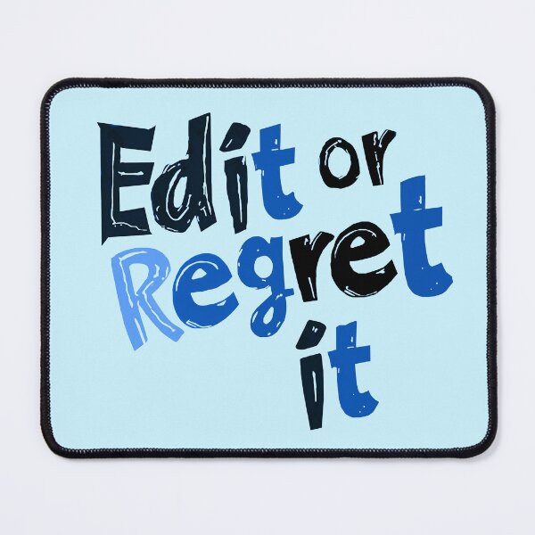 Item preview, Edit or Regret It Design for Writers, Designers, and Editors designed and sold by Karistina Lafae Designs.