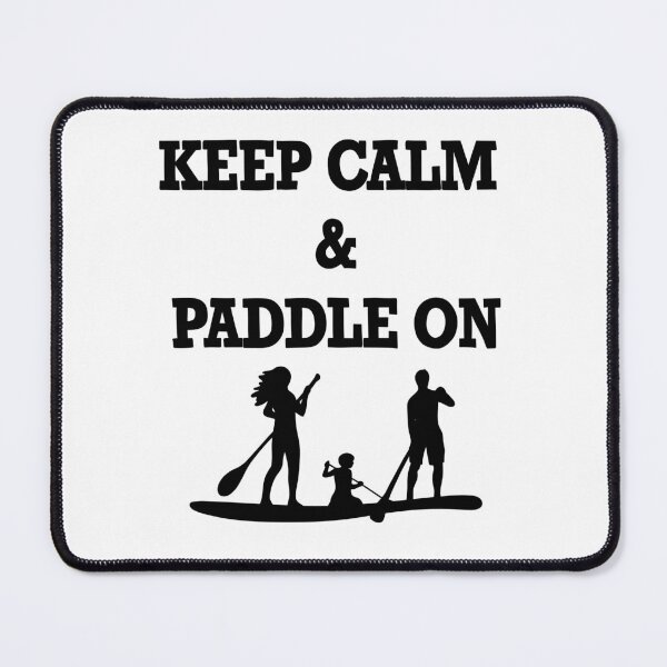 Item preview, Keep Calm and Paddle on  designed and sold by ChuckleApparel.