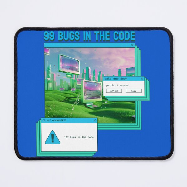 Item preview, 99 bugs in the code designed and sold by jhmakerofthings.