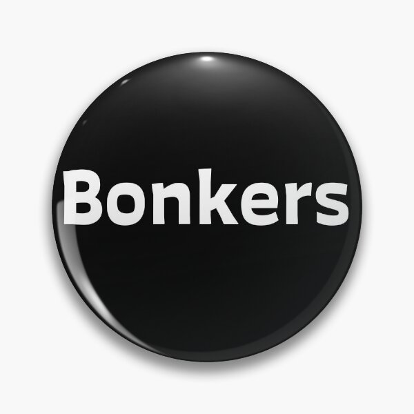 Item preview, Bonkers designed and sold by FrigidBananas.