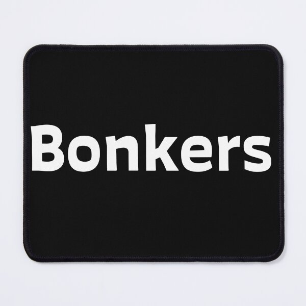 Item preview, Bonkers designed and sold by FrigidBananas.