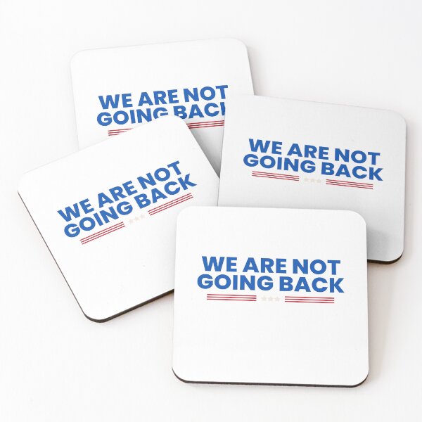 Item preview, we are not going back kamala harris 2024 designed and sold by allthingscrafts.