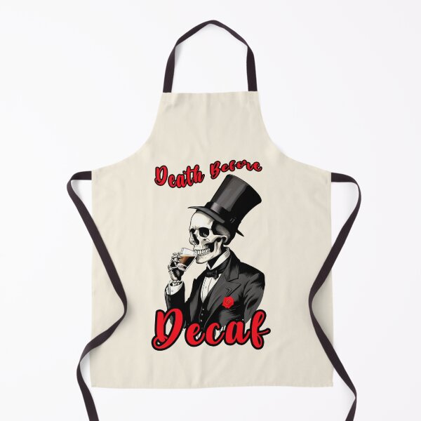 Item preview, DEATH BEFORE DECAF designed and sold by La Loca.