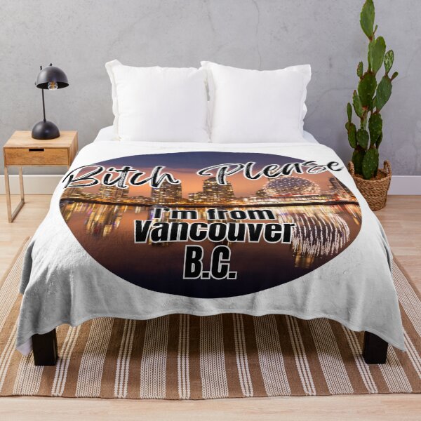 Item preview, Bitch Please I'm From Vancouver BC - Adult Content designed and sold by bimbleDIY.