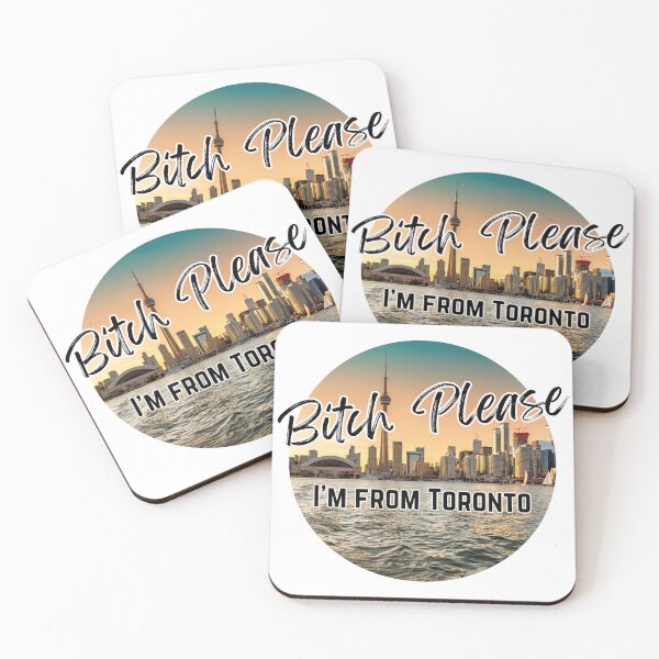 Item preview, Bitch Please I'm From Toronto - Adult Content designed and sold by bimbleDIY.
