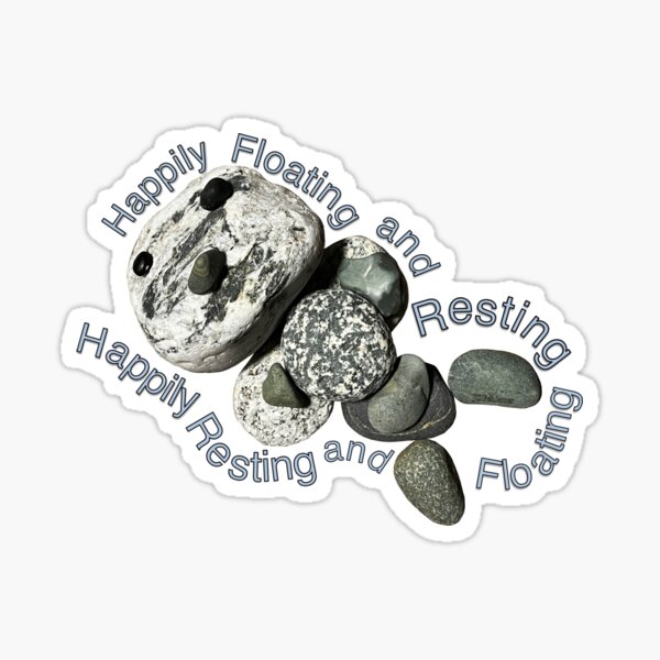Item preview, Glücklich schwebende, glücklich ruhende OTTER Rocks designed and sold by JDFehlauer.