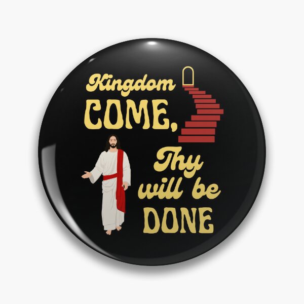 Item preview, Kingdom Come, Thy Will Be Done designed and sold by aheartforgod.