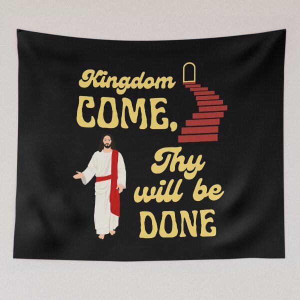 Item preview, Kingdom Come, Thy Will Be Done designed and sold by aheartforgod.