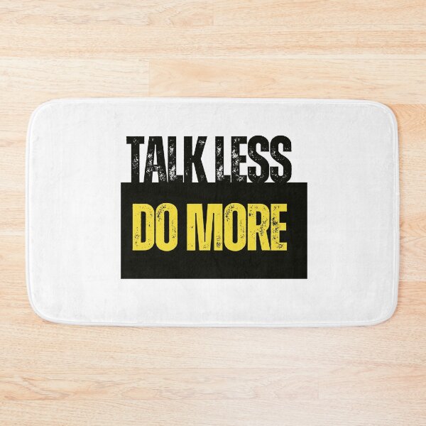 Item preview, Talk Less do more designed and sold by Oreo2020 Creations.