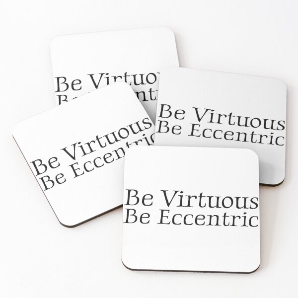 Item preview, Virtue - Be Virtuous, Be Eccentric designed and sold by wakluz90.